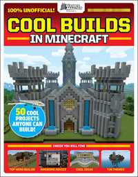 Cool Builds in Minecraft!: An AFK Book (GamesMaster Presents)