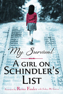 My Survival: A Girl on Schindler's List : A Girl on Schindler's List