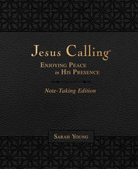 Jesus Calling Note-Taking Edition, Leathersoft, Black, with Full Scriptures: Enjoying Peace in His Presence