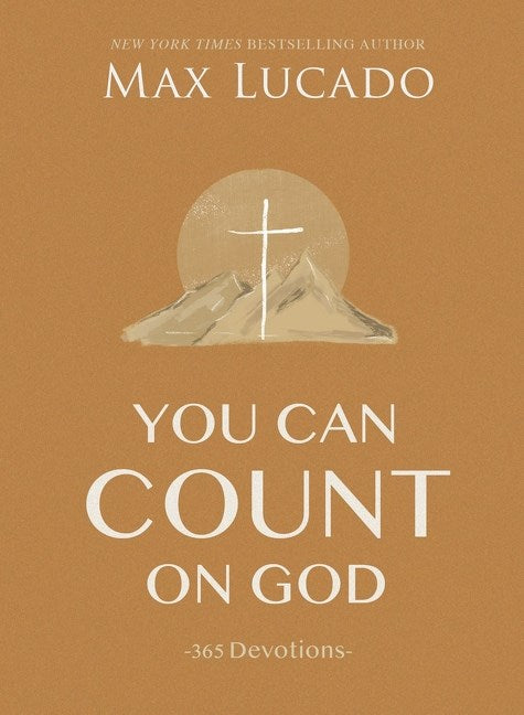 You Can Count on God: 365 Devotions