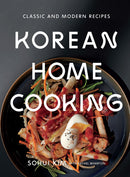 Korean Home Cooking: Classic and Modern Recipes