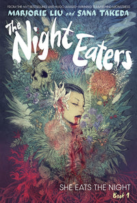 The Night Eaters: She Eats the Night (The Night Eaters Book #1)