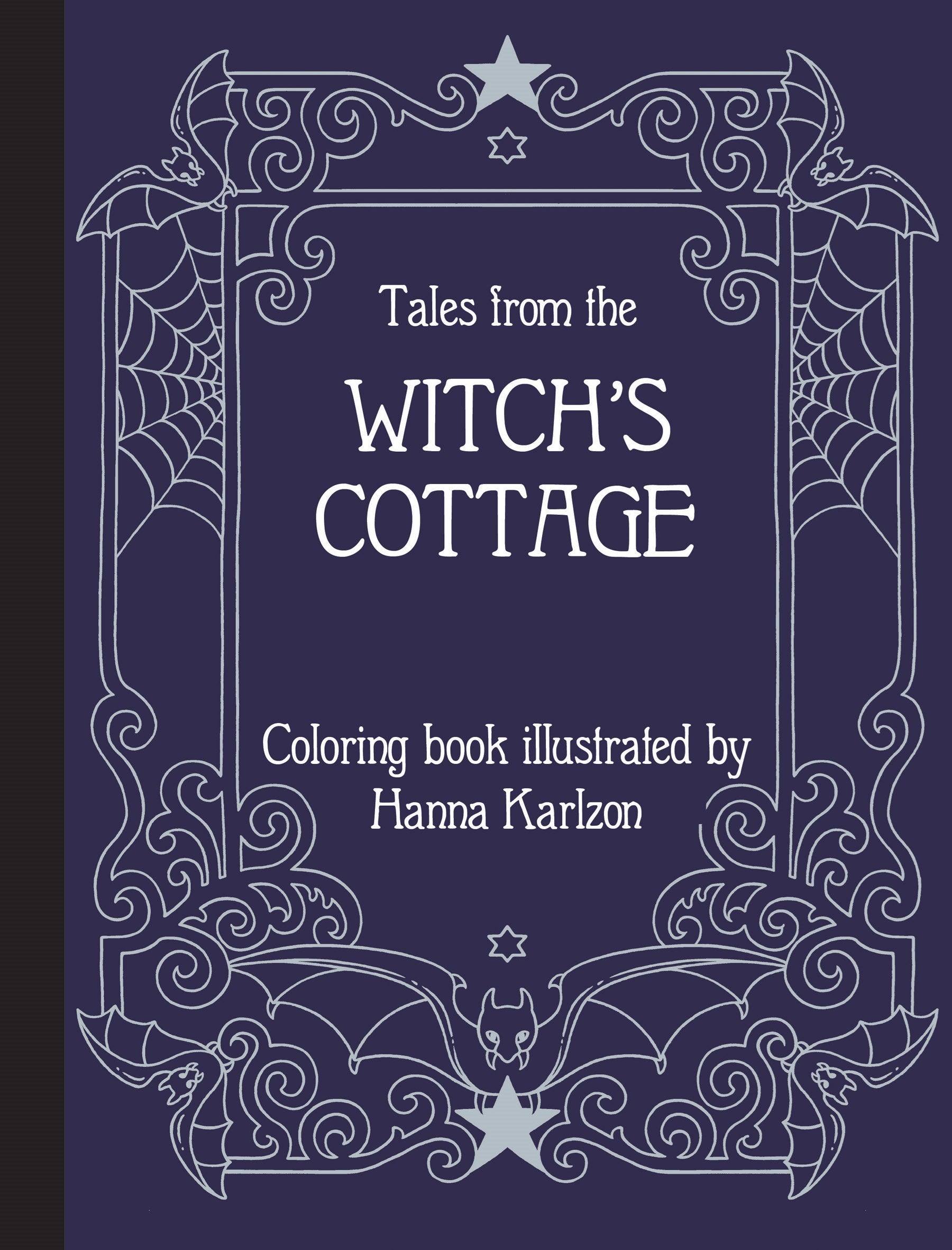 Tales from the Witch's Cottage: Coloring Book