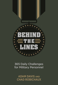 Behind the Lines: 365 Daily Challenges for Military Personnel