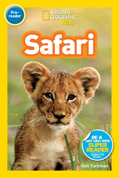 National Geographic Readers: Safari-Special Sales Edition