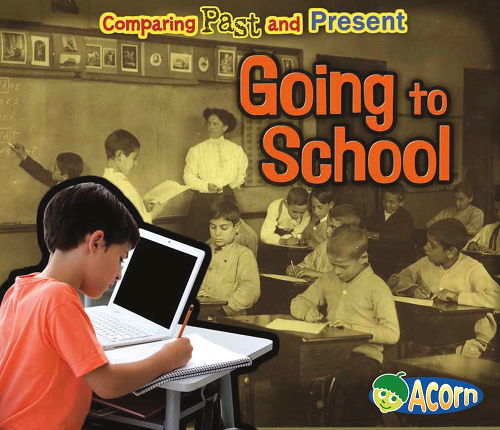 Going to School: Comparing Past and Present