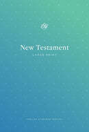 ESV Outreach New Testament, Large Print (Paperback)