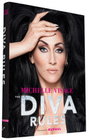 The Diva Rules: Ditch the Drama, Find Your Strength, and Sparkle Your Way to the Top