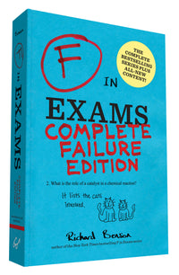 F in Exams: Complete Failure Edition : (Gifts for Teachers, Funny Books, Funny Test Answers)