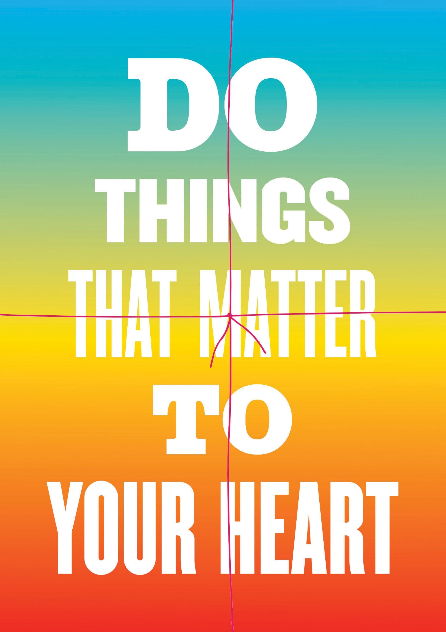 Do Things That Matter to Your Heart Notebook Collection (Advice from My 80-Year-Old Self)