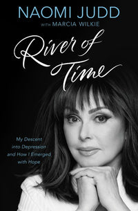 River of Time: My Descent into Depression and How I Emerged with Hope