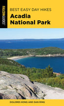 Best Easy Day Hikes Acadia National Park  (4th Edition, Revised)