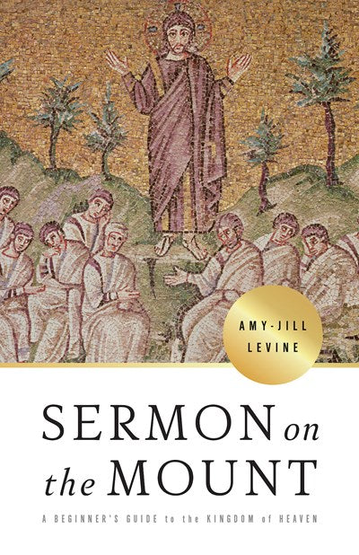 Sermon on the Mount: A Beginner's Guide to the Kingdom of Heaven