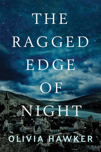 The Ragged Edge of Night