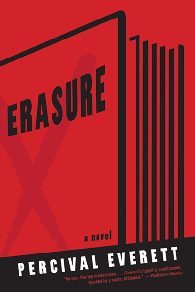 Erasure: A Novel