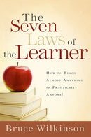 The Seven Laws of the Learner: How to Teach Almost Anything to Practically Anyone