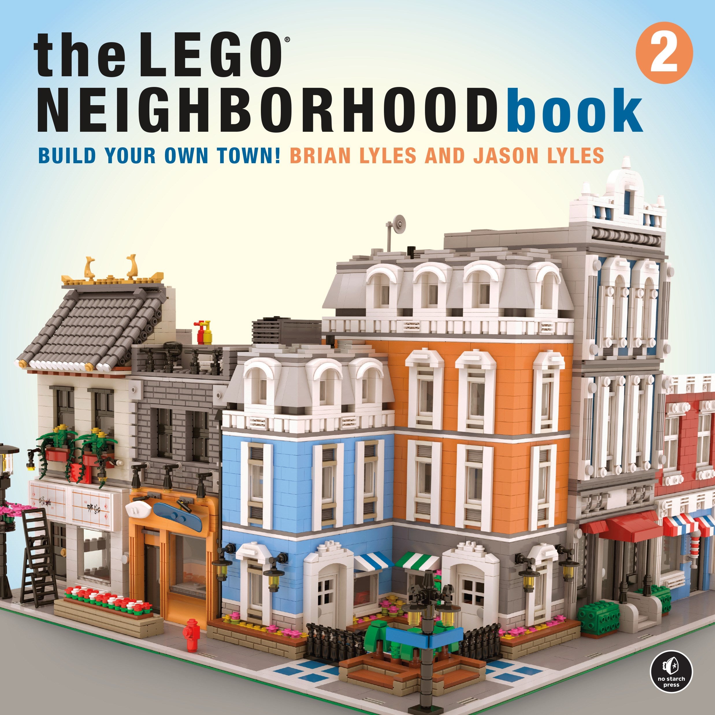 The LEGO Neighborhood Book 2: Build Your Own Town!