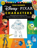 Learn to Draw Your Favorite Disney/Pixar Characters: Expanded edition! Featuring favorite characters from Toy Story, Finding Nemo, Inside Out, and more! (New edition)