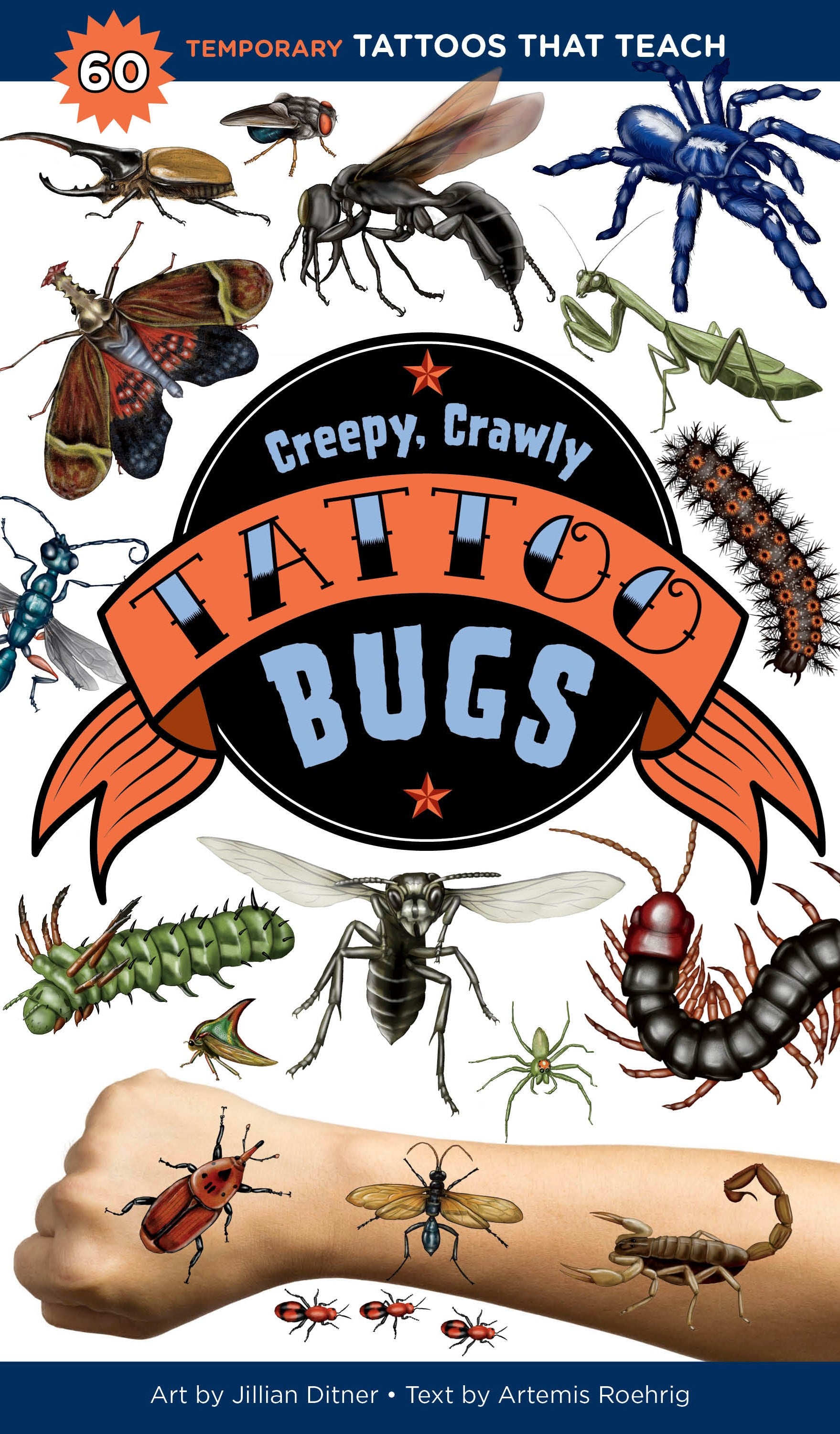 Creepy, Crawly Tattoo Bugs: 60 Temporary Tattoos That Teach