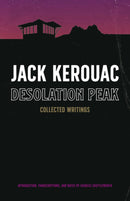 Desolation Peak: Collected Writings