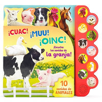 Cuac! Muu! Oinc! (Spanish Edition): ¡Escucha los sonidos de la granja!