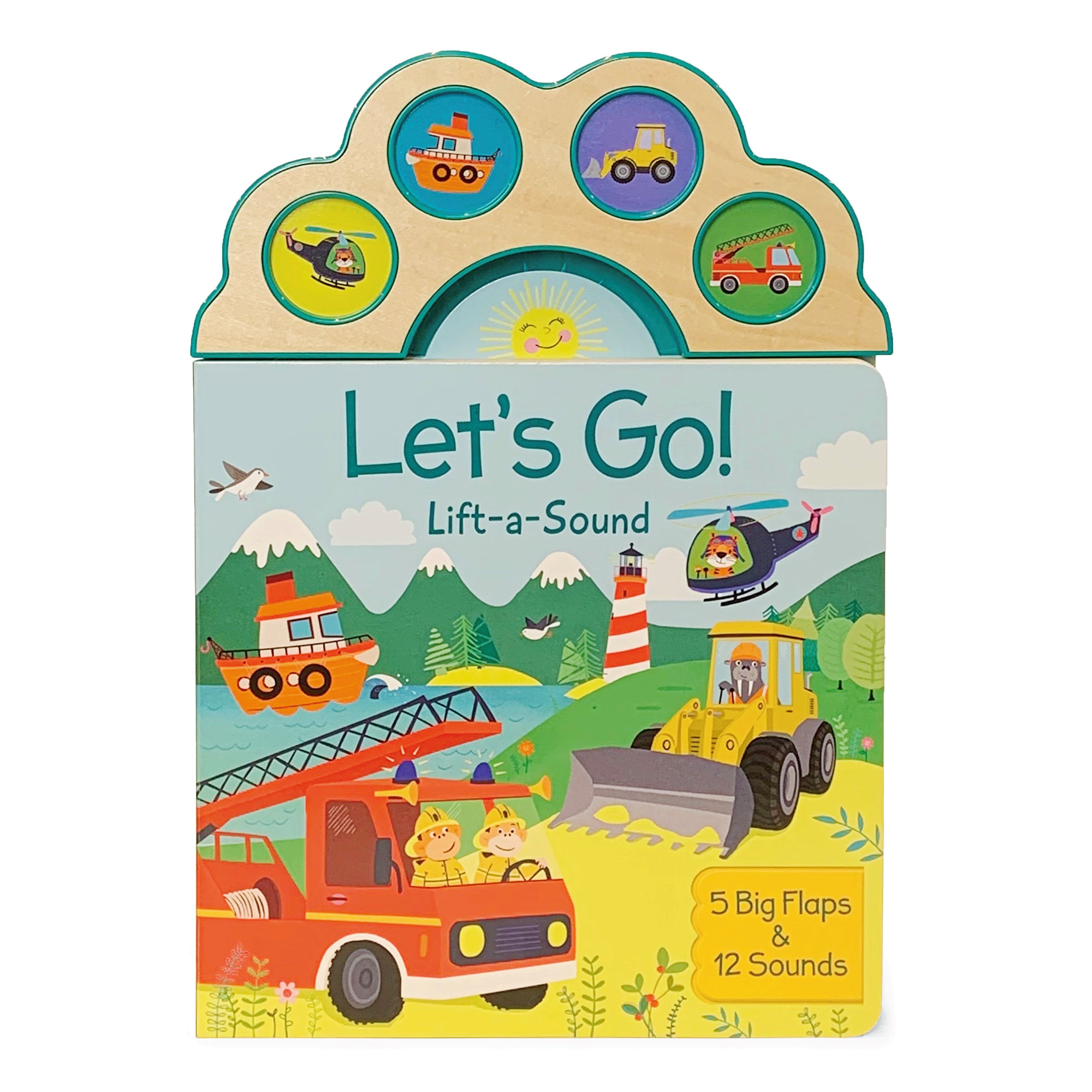 Let's Go!: 4 Lift a Flaps with 12 sounds