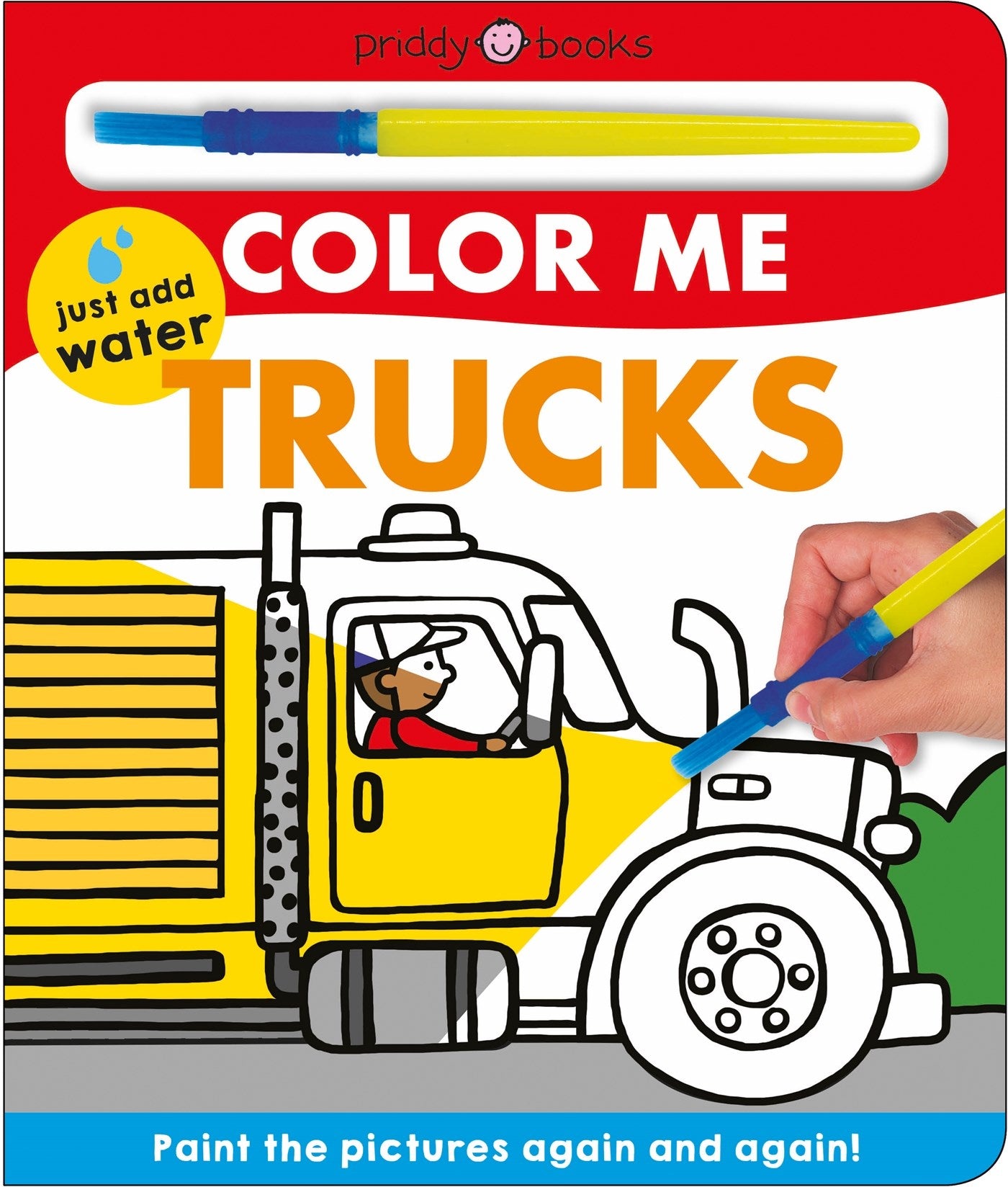 Color Me: Trucks : Paint the Pictures Again and Again!