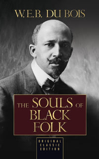 The Souls of Black Folk