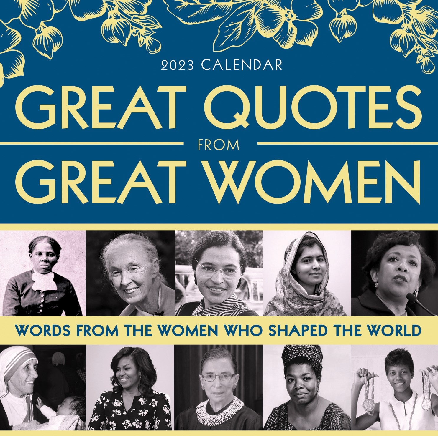 2023 Great Quotes From Great Women Boxed Calendar: Words from the Women Who Shaped the World