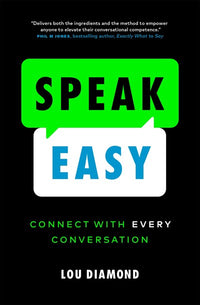 Speak Easy: Connect with Every Conversation