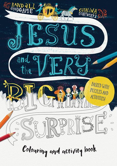 Jesus and the Very Big Surprise Activity Book: Packed With Puzzles and Activities