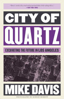 City of Quartz: Excavating the Future in Los Angeles