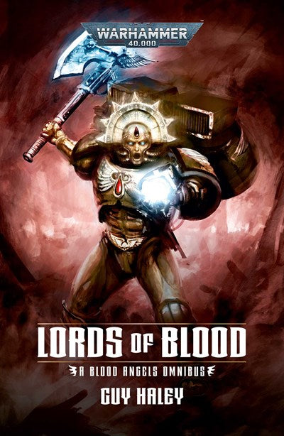 Lords OF Blood: Blood Angels Omnibus