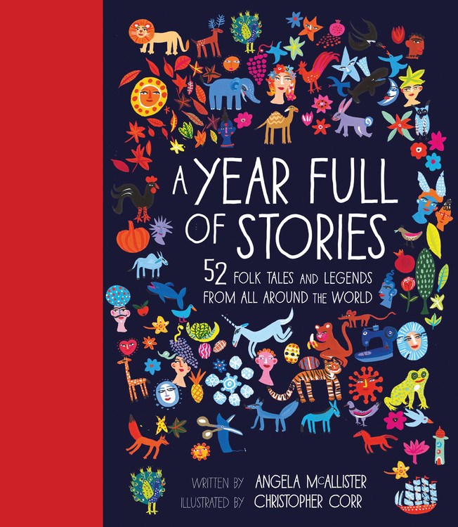 A Year Full of Stories: 52 classic stories from all around the world