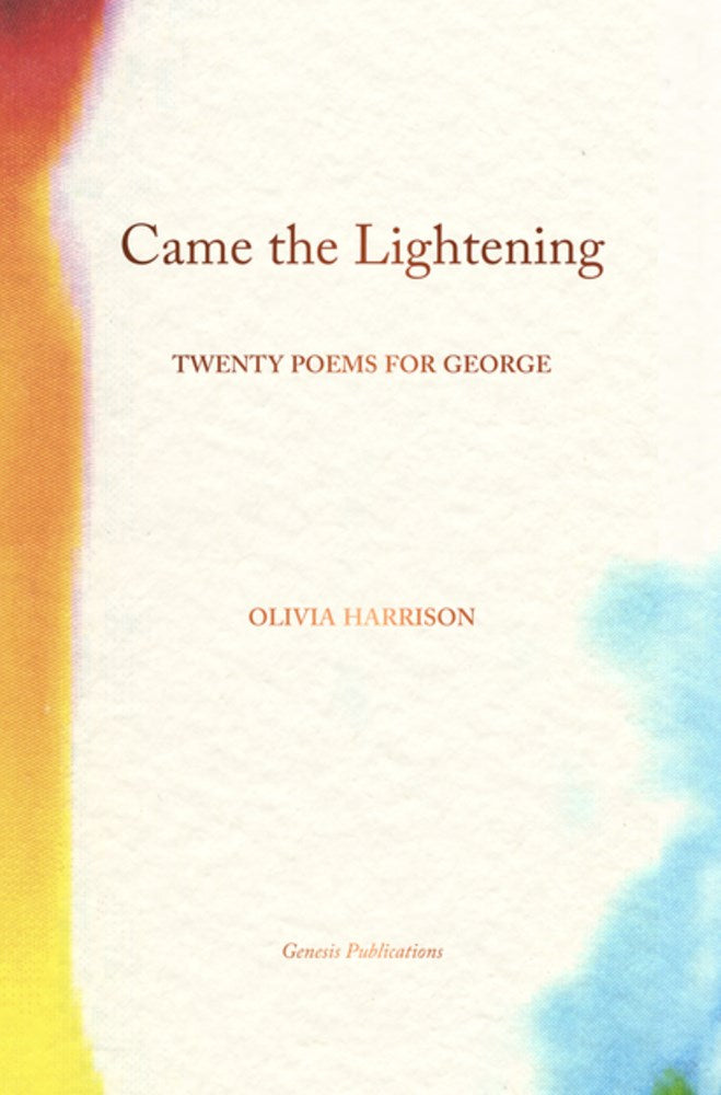 Came the Lightening: Twenty Poems for George