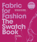 Fabric for Fashion: The Swatch Book Revised Second Edition