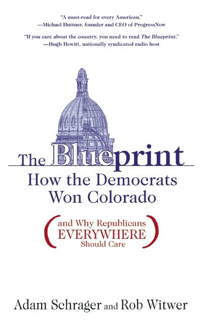 The Blueprint: How the Democrats Won Colorado (and Why Republicans Everywhere Should Care)