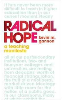 Radical Hope: A Teaching Manifesto