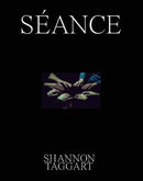 Shannon Taggart: Séance