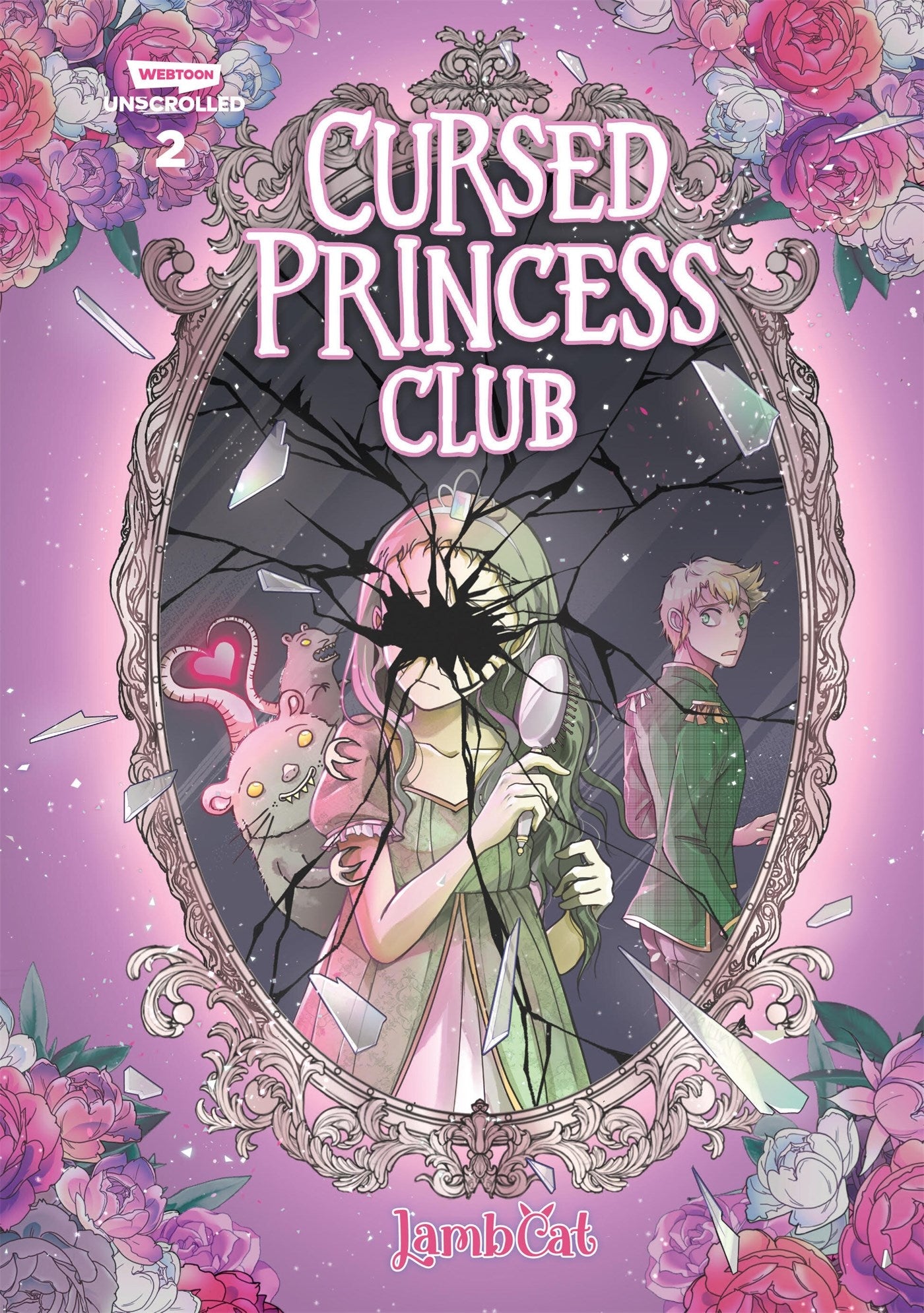 Cursed Princess Club Volume Two: A WEBTOON Unscrolled Graphic Novel