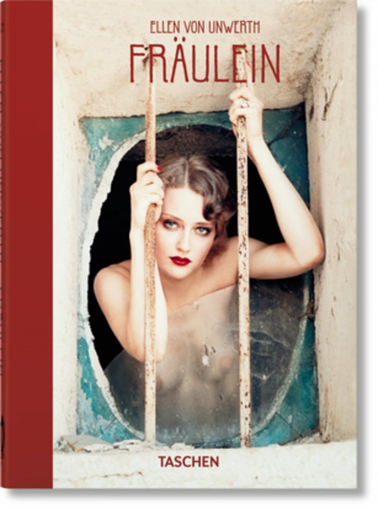 Ellen von Unwerth. Fräulein. 40th Ed.  (Multilingual edition)