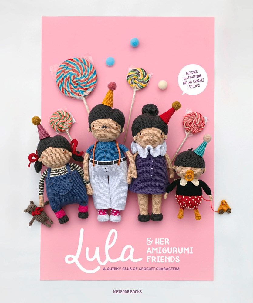 Lula & Her Amigurumi Friends: A Quirky Club of Crochet Characters